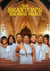 The Braxton's: The First Family