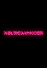 Neuromancer - Season 1