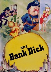 The Bank Dick
