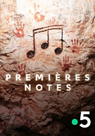 Premières notes