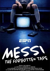 Messi: The Forgotten Tape