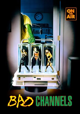 Bad Channels poster