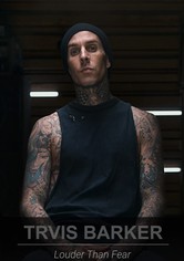 Travis Barker: Louder Than Fear