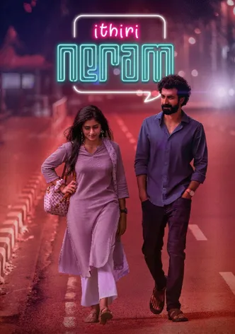 Ithiri Neram poster