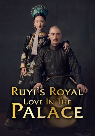 Ruyi's Royal Love in the Palace