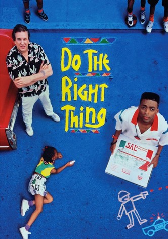 Do the Right Thing