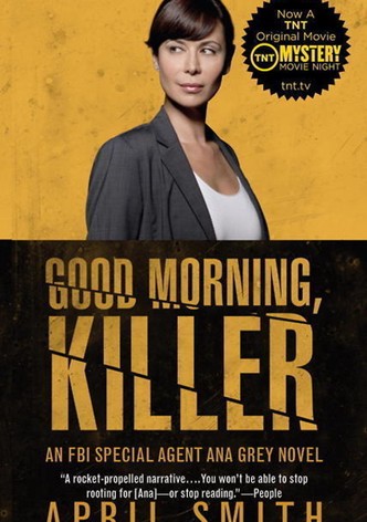 Good Morning, Killer