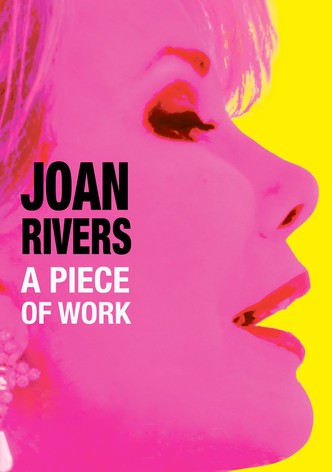 Joan Rivers: A Piece of Work