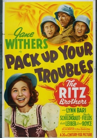 Pack Up Your Troubles