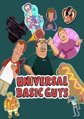 Universal Basic Guys