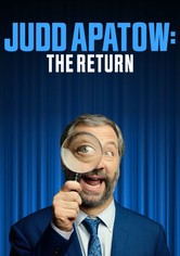 Judd Apatow: The Return