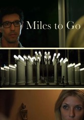 Miles to Go