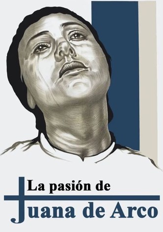 La pasión de Juana de Arco