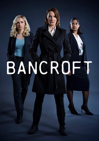Bancroft - Season 1
