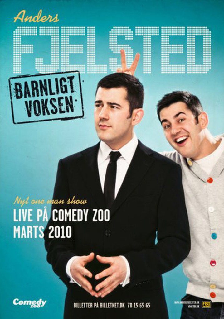 Anders Fjelsted: Barnligt Voksen