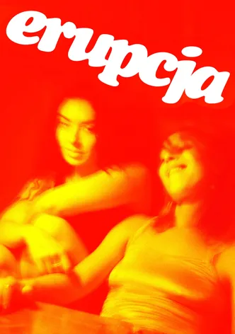 Erupcja poster