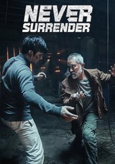 Never Surrender