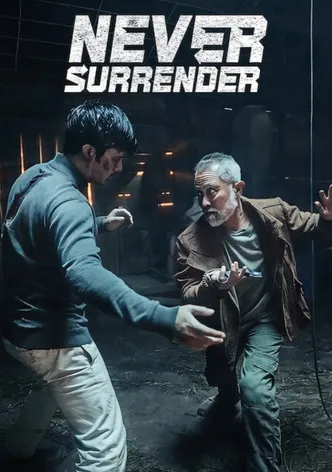 Never Surrender poster