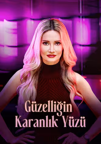 Güzelliğin Karanlık Yüzü afişi