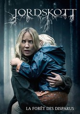 Jordskott : La forêt des disparus
