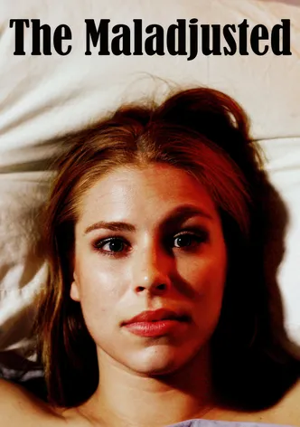 The Maladjusted poster