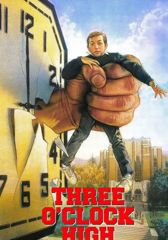 Three O'Clock High poster