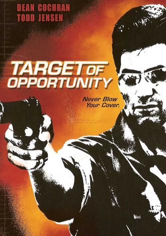 Target of Opportunity