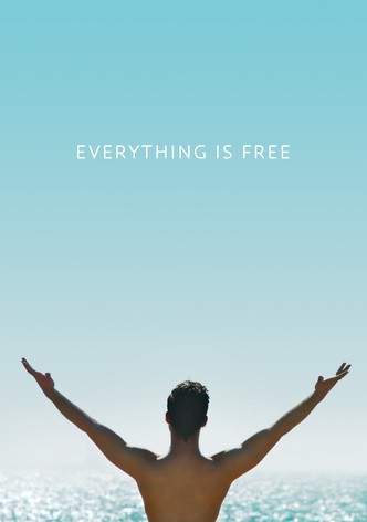 Everything Is Free