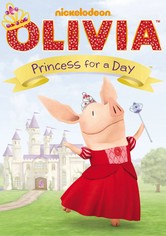 Olivia: Princess for a Day