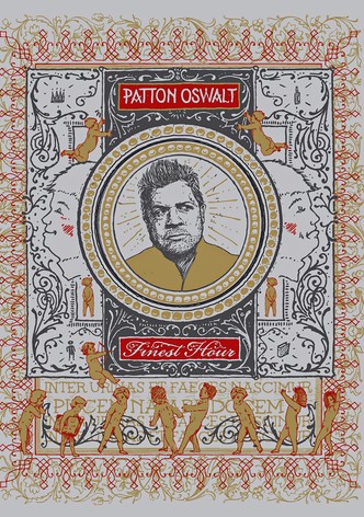 Patton Oswalt: Finest Hour