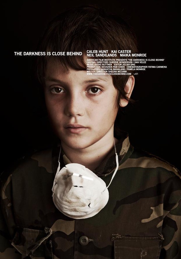 The Darkness Is Close Behind