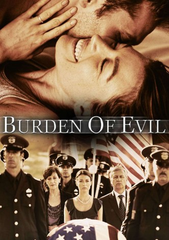 Burden of Evil