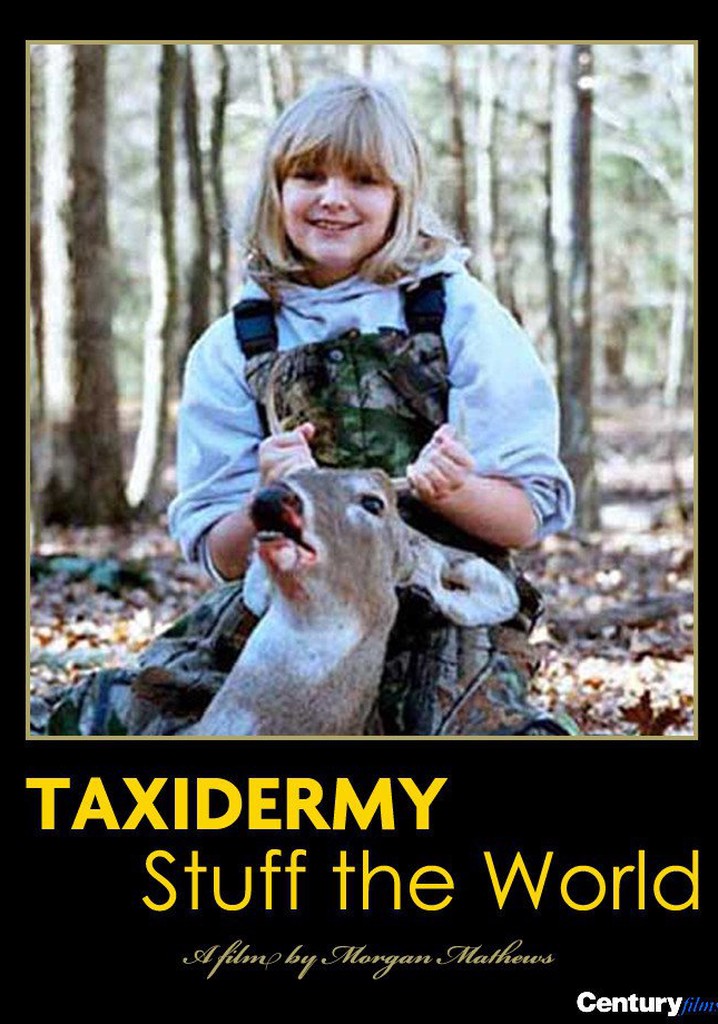 Taxidermy: Stuff the World