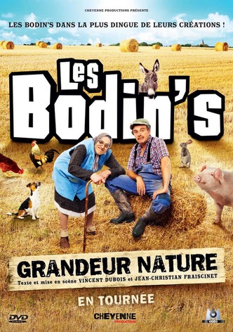 Les Bodin's - Grandeur Nature