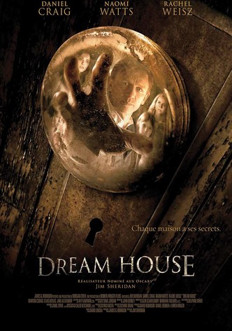 Dream House