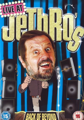 Jethro: Live at Jethro's - Back of Beyond