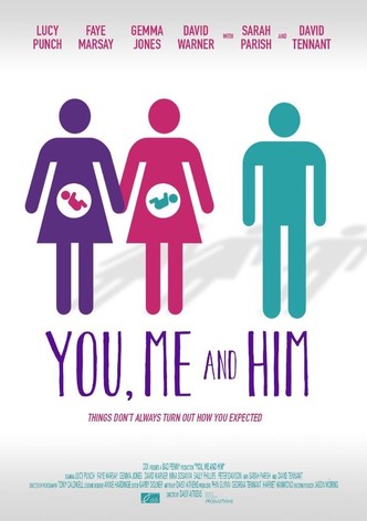 You, Me and Him