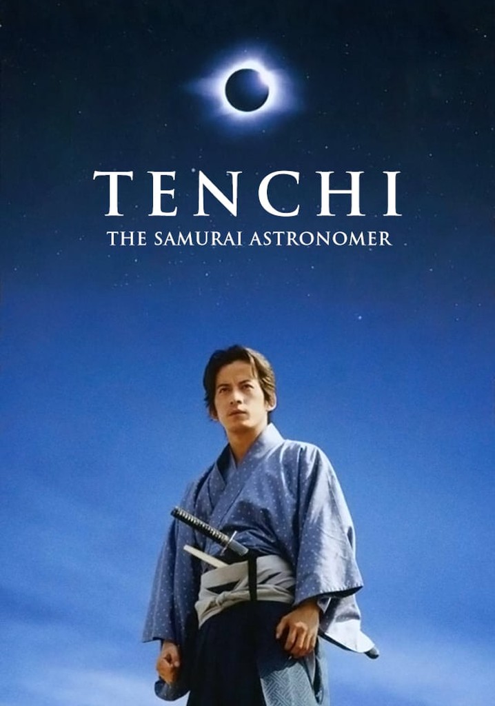Tenchi: The Samurai Astronomer
