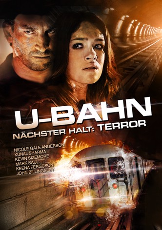 U-Bahn - Nächster Halt: Terror