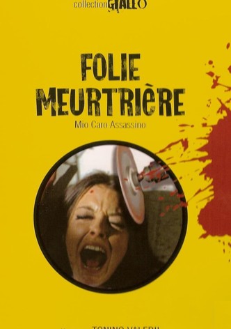 Folie meurtrière