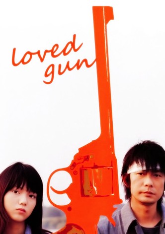 Loved Gun