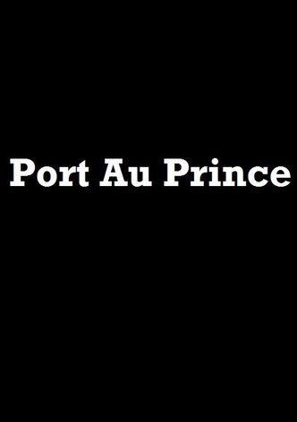 Port Au Prince