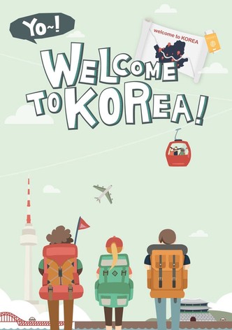 Yo! Welcome to Korea!