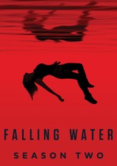 Falling Water - Saison 2