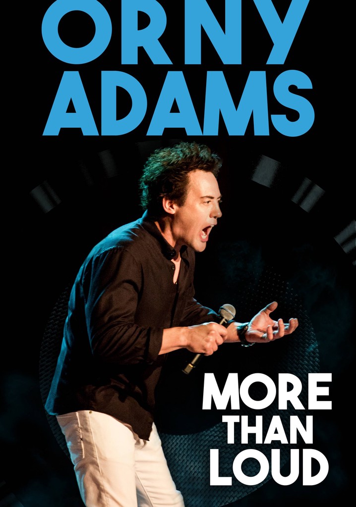 Orny Adams: More Than Loud