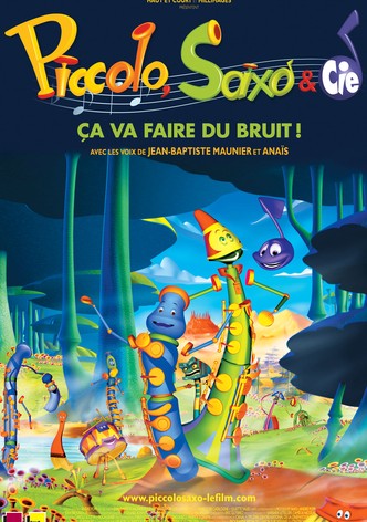 Piccolo, Saxo et Compagnie