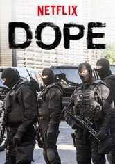 Dope - 1. sezóna