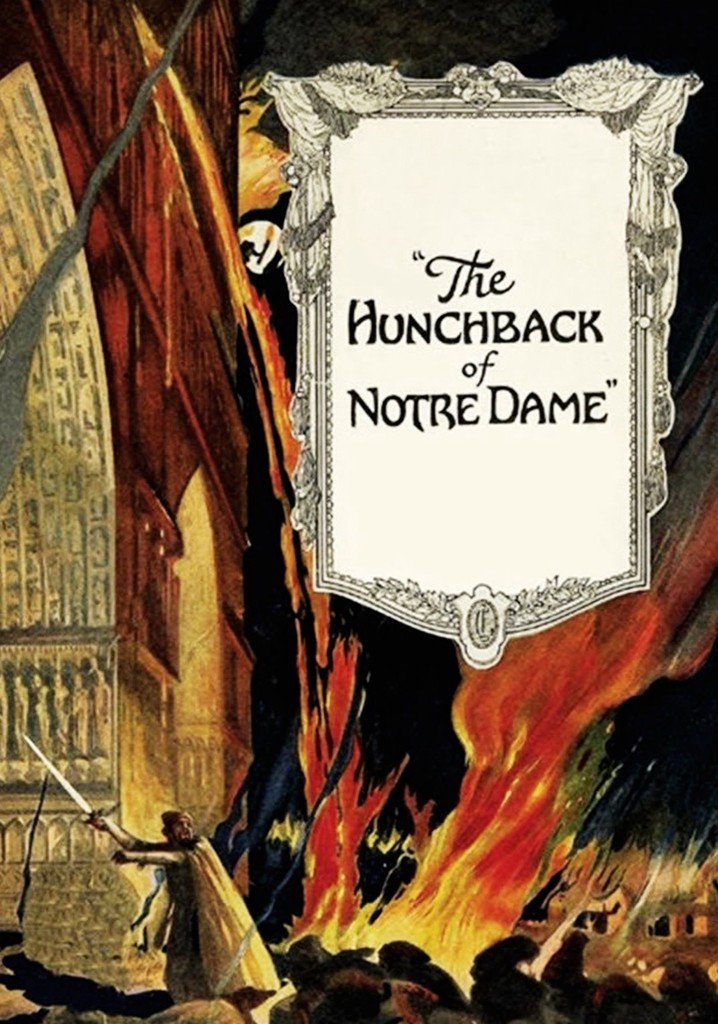 The Hunchback of Notre Dame