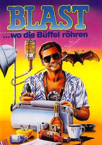 Blast - Wo die Büffel röhren