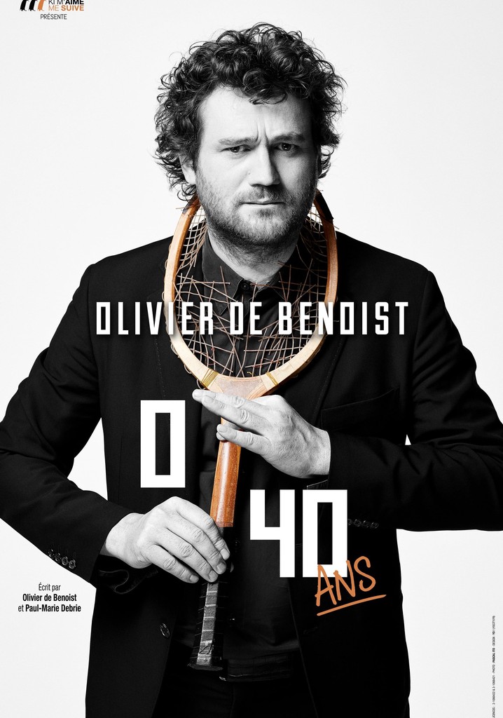 Olivier De Benoist : 0-40 Ans